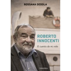 Roberto Innocenti. El cuento de mi vida