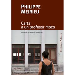 Carta a un profesor mozo