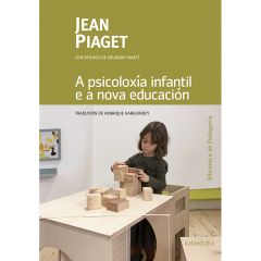 A psicoloxía infantil e a nova educación