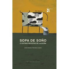 Sopa de soño e outras recetas de cocociña