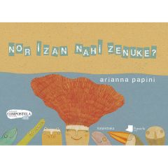 Nor izan nahi zenuke?