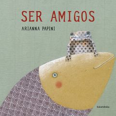 Ser amigos