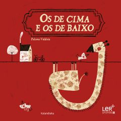 Os de cima e os de baixo (LER +)