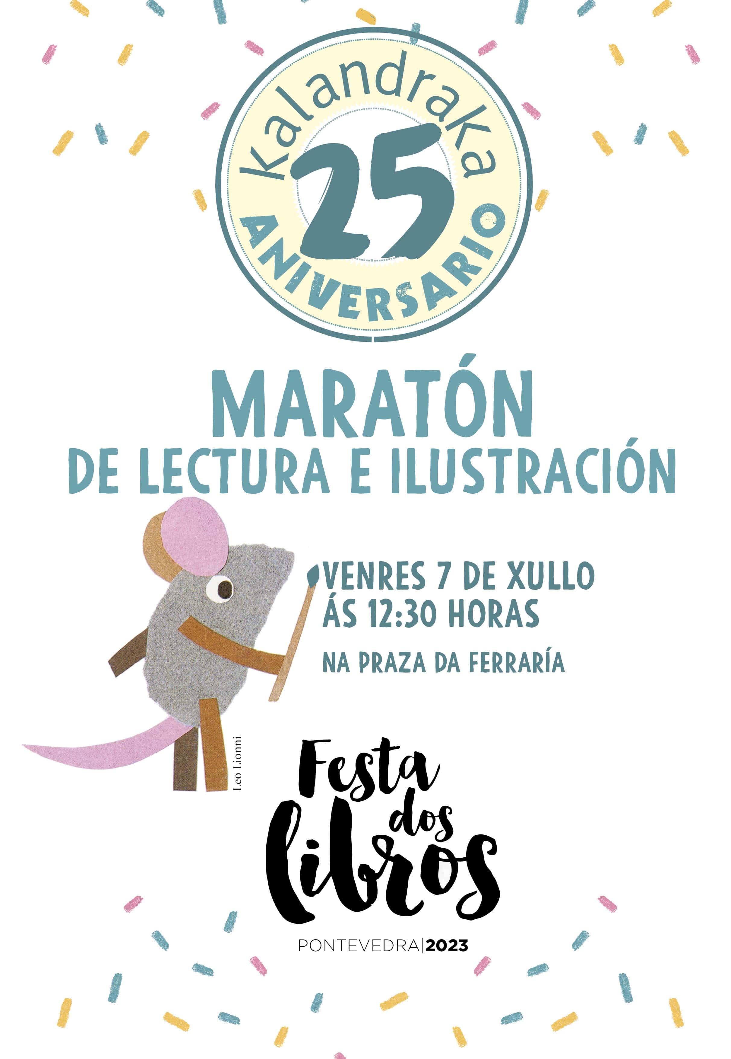 FESTA DOS LIBROS DE PONTEVEDRA: MARATÓN DE LECTURA E ILUSTRACIÓN FESTA DOS LIBROS DE PONTEVEDRA: MARATÓN DE LECTURA E ILUSTRACIÓN