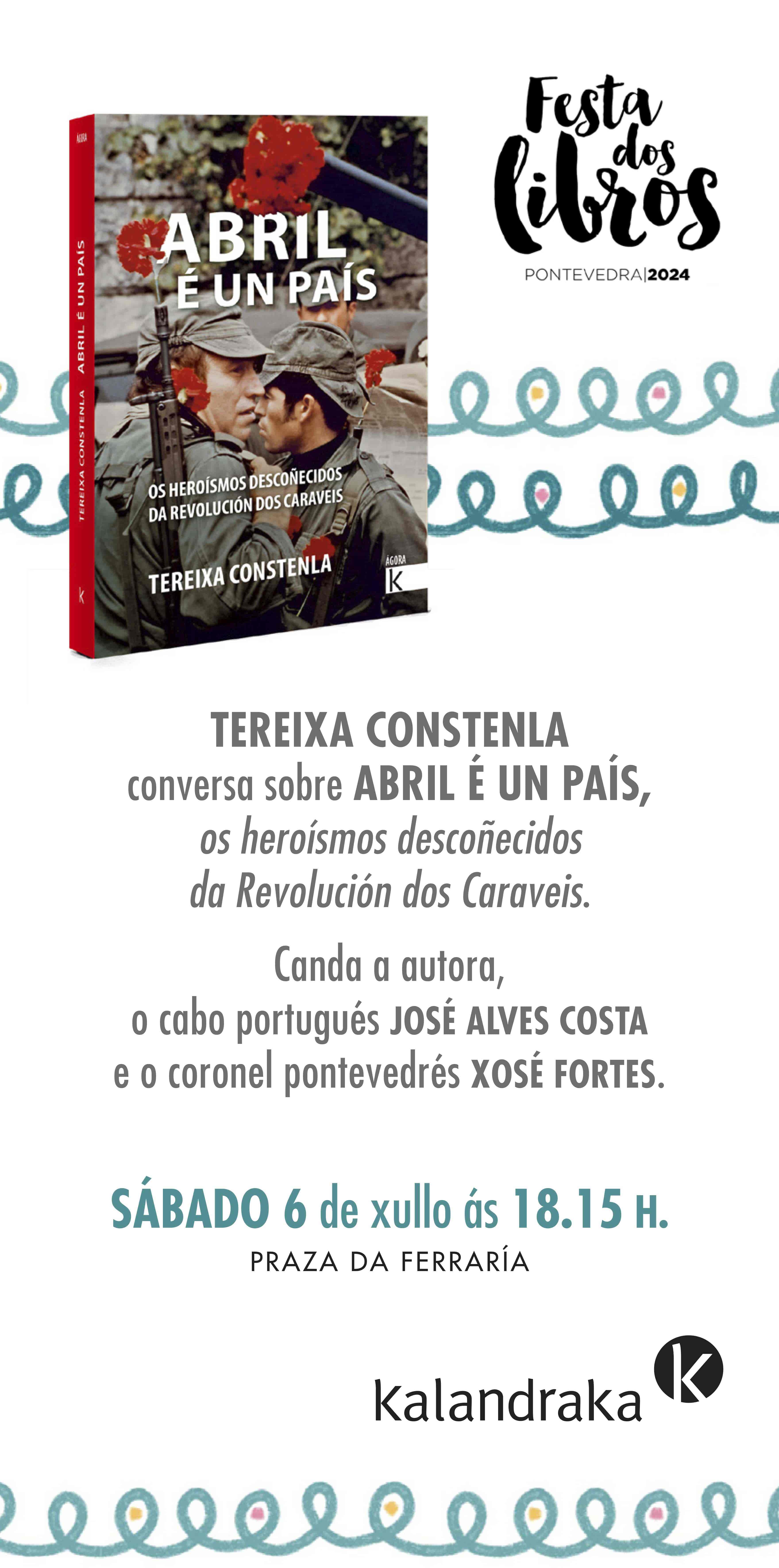 FESTA DOS LIBROS DE PONTEVEDRA: TEREIXA CONSTENLA PRESENTA “ABRIL É UN PAÍS”