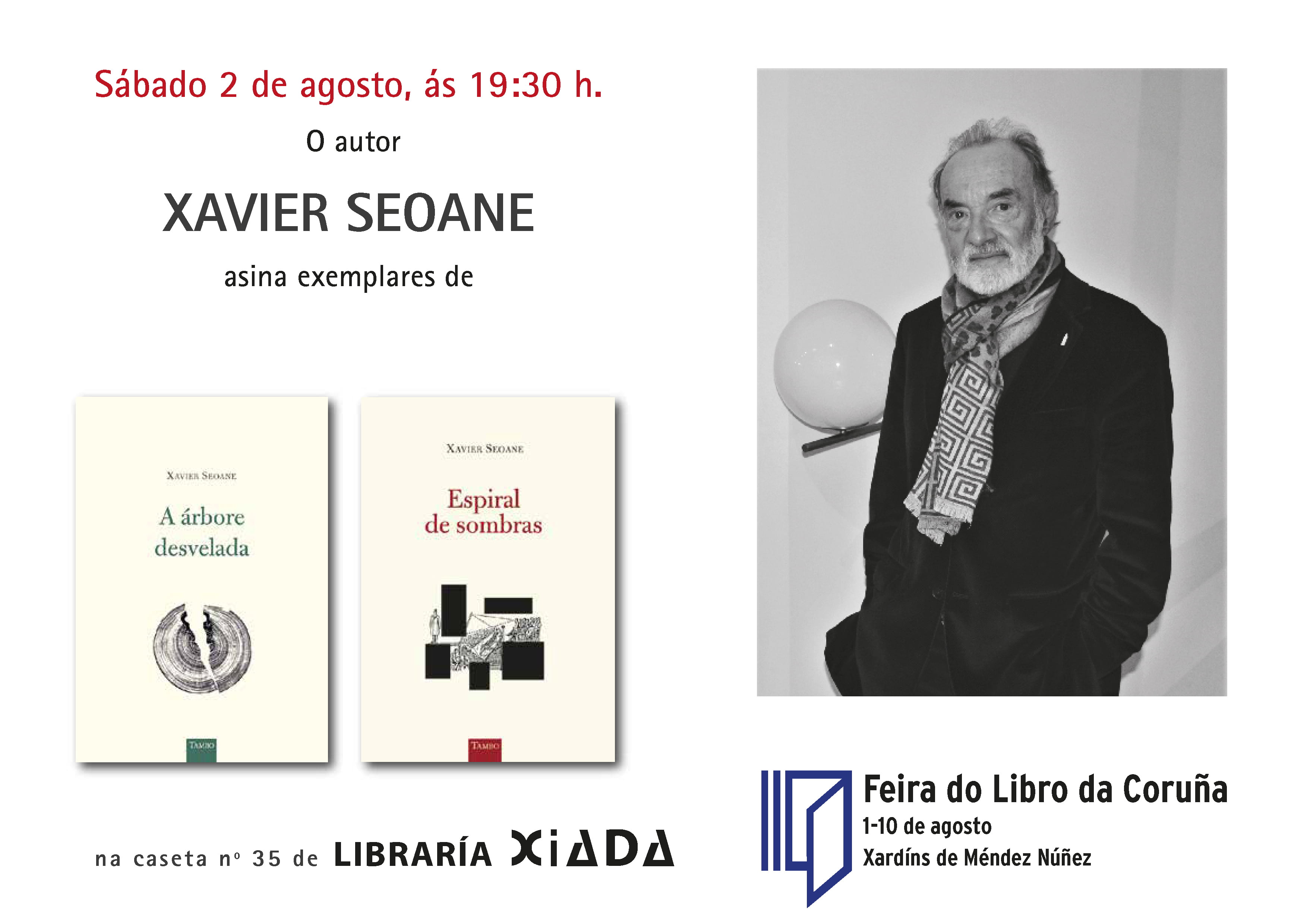FEIRA DO LIBRO DA CORUÑA: SINATURA DE XAVIER SEOANE
