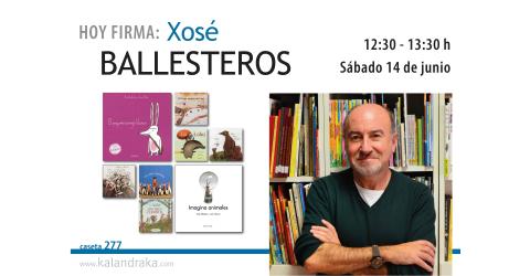 FERIA DEL LIBRO DE MADRID: XOSÉ BALLESTEROS
