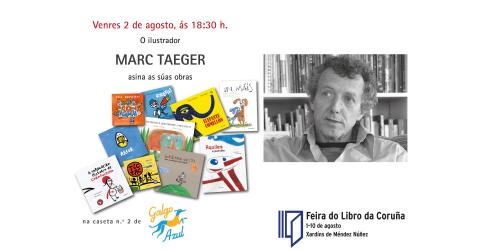 FEIRA DO LIBRO DA CORUÑA: MARC TAEGER