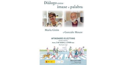 AFINIDADES ELECTIVAS EN LIBROS PARA SOÑAR: MARIA GIRÓN E GONZALO MOURE