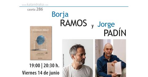 FERIA DEL LIBRO DE MADRID: FIRMA DE BORJA RAMOS Y JORGE PADÍN